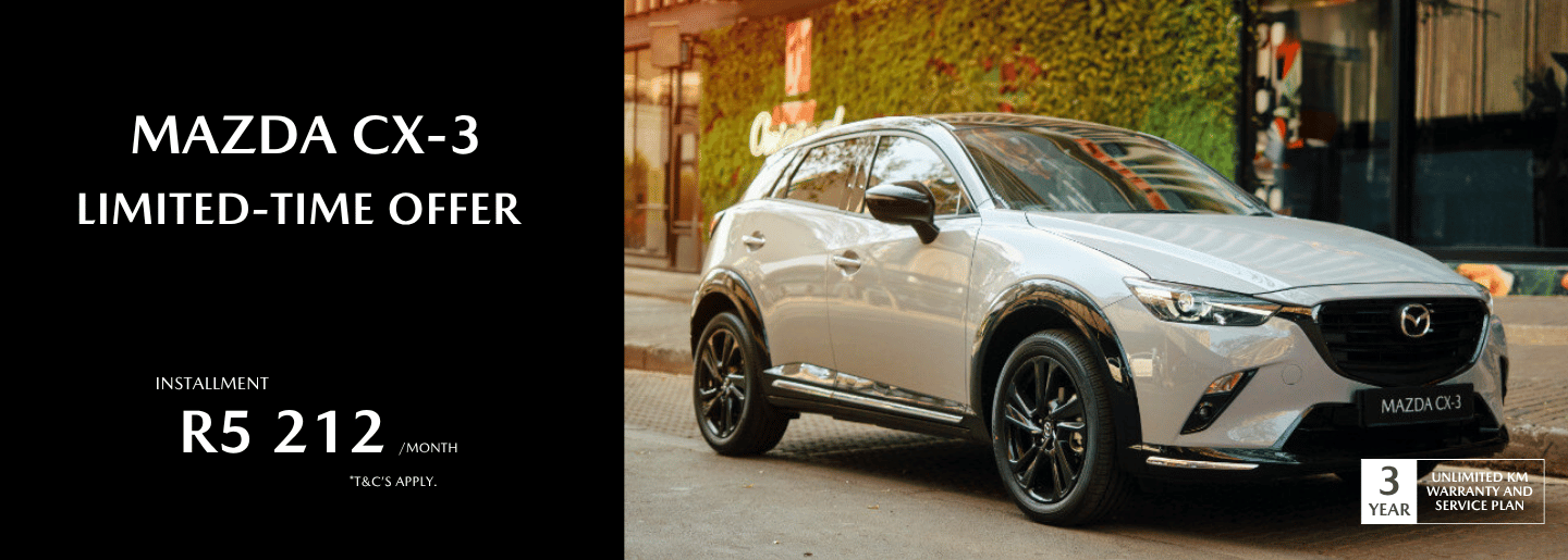Drive away in a new Mazda CX-3 from only R 5 212 pm* banner