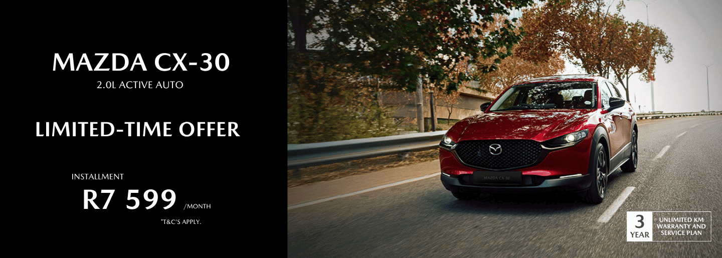 Drive away in a new Mazda CX-30 from only R7 599 pm* banner